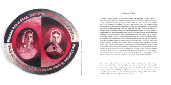 “Deeds Not Words” by Schiffer Publishing, Ltd. features two women’s portraits in red and black inside a circle with the text: “Woman has a deep, intuitive, understanding of justice. We Abolish our White Skin,” evoking the legacy of suffrage.
