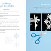 The instructional page in "Snowflake Science" by Schiffer Publishing, Ltd. shows how to make paper snowflakes, featuring photos of a hand holding a cutout, blue scissors with paper, and playful blue snowflake graphics for kids' meteorology fun.