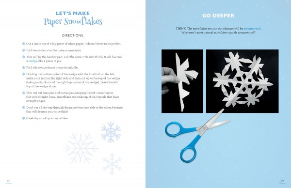 The instructional page in "Snowflake Science" by Schiffer Publishing, Ltd. shows how to make paper snowflakes, featuring photos of a hand holding a cutout, blue scissors with paper, and playful blue snowflake graphics for kids' meteorology fun.