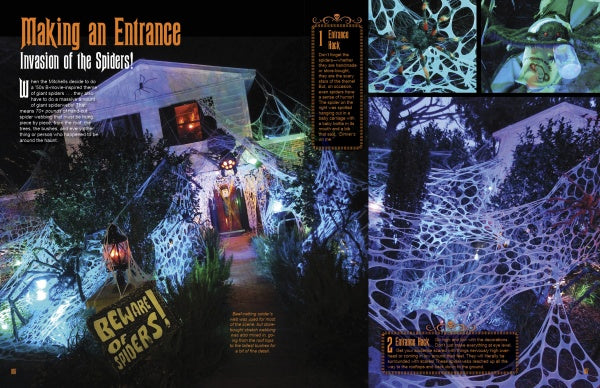 A house decked out for Halloween with giant webs, glowing lights, and spooky displays—like in "Best of How to Haunt Your House, Volume II" by Schiffer Publishing, Ltd.—features a "Beware of Spiders!" sign welcoming guests at the walkway.