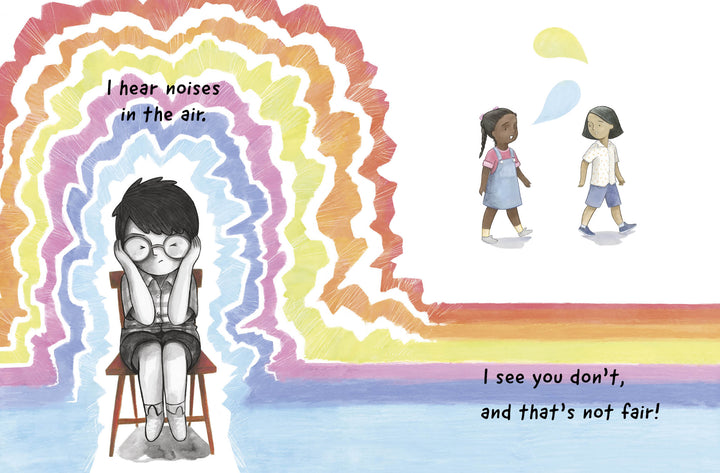 A child sits alone among colorful, wavy lines, looking overwhelmed, while two others talk nearby. Inspired by Schiffer Publishing, Ltd.'s "I Am Odd, I Am New," text reads: I hear noises in the air. I see you don’t, and that’s not fair!.