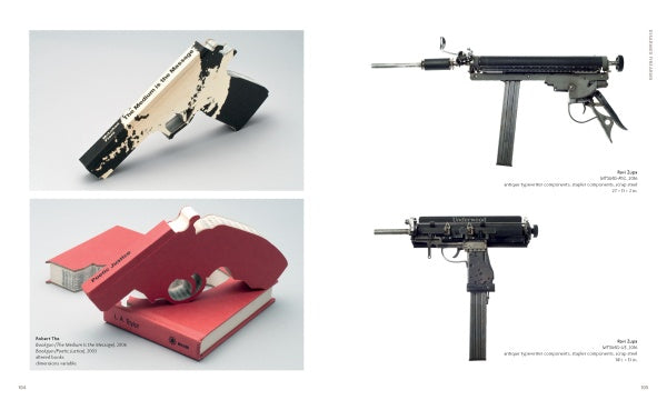 Loaded by Schiffer Publishing, Ltd. features four firearms crafted from books and typewriters—two on the left (pistol, revolver), two on the right (submachine guns)—displayed on white, exploring gun culture in contemporary art with captions below.