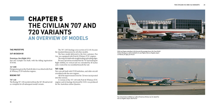 A book spread from Schiffer Publishing, Ltd.'s Boeing 707 features CHAPTER 5: THE CIVILIAN 707 AND 720 VARIANTS with two vintage color photos of TWA and American Airlines jets, plus text on the Legends of Flight in aviation history.
