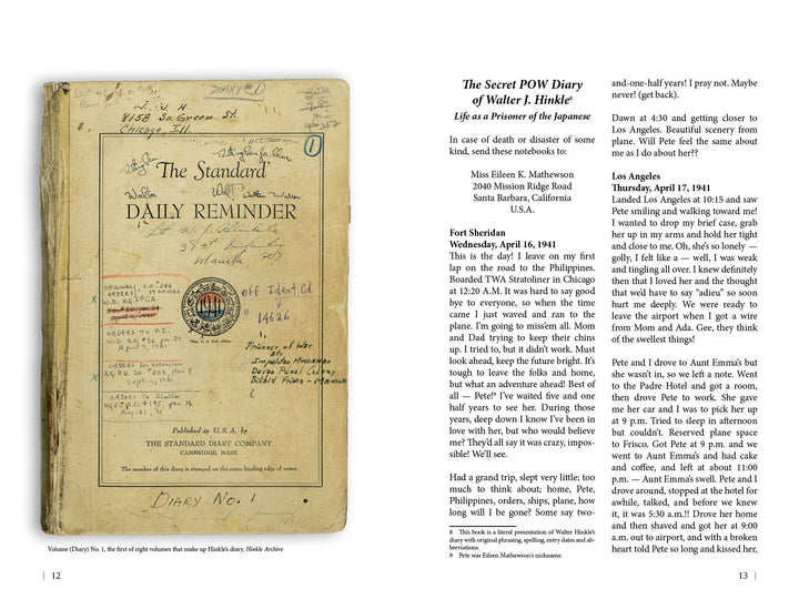 On the left is an old notebook. On the right, a printed excerpt from "The Secret POW Diary of Walter J. Hinkle" by Schiffer Publishing, Ltd., detailing American POW experiences in Japanese captivity during WWII.