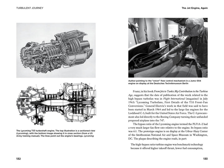 On the left, Turbulent Journey by Schiffer Publishing, Ltd. features two black-and-white jet engine illustrations; on the right, a visitor inspects an Me 262's front control mechanism, highlighting early jet innovation at a technology museum.