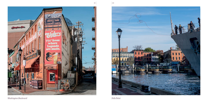 Baltimore by Schiffer Publishing, Ltd.: Left photo shows a vibrant corner building with murals and the “771? From where Legends are made” sign; right photo features Fells Point’s waterfront with a ship, dock, and historic brick buildings.