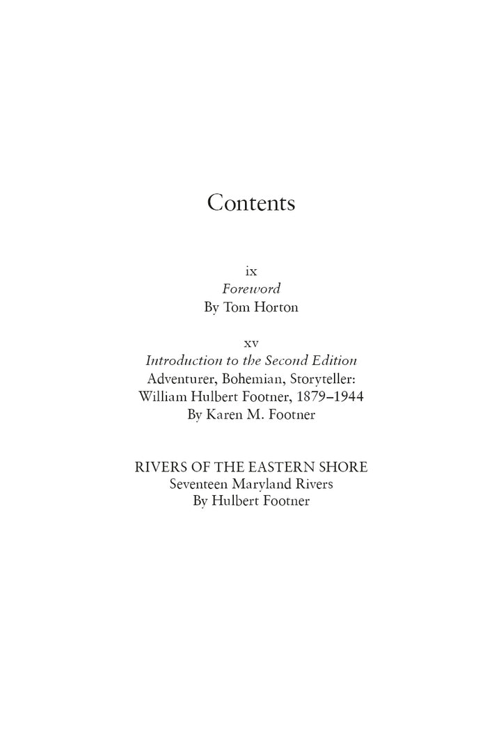 The table of contents for Schiffer Publishing's "Rivers of the Eastern Shore, 2nd Edition" features a foreword by Tom Horton, an introduction by Karen M. Footner, and Hulbert Footner’s "Seventeen Maryland Rivers.