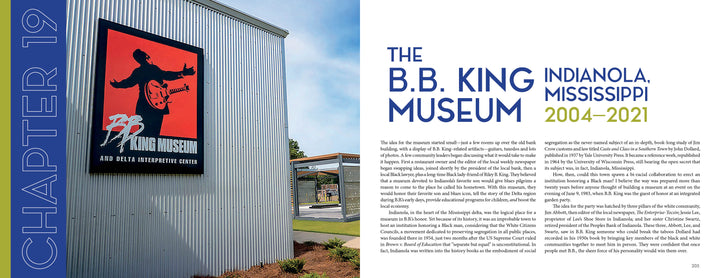 A corrugated metal building displays a large B.B. King Museum sign. Text introduces Chapter 19 of "B.B. King: From Indianola to Icon" (Schiffer Publishing, Ltd.), covering the museum’s tribute from 2004–2021 in Indianola, Mississippi.
