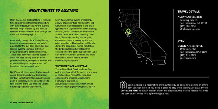 A two-page spread in Schiffer Publishing, Ltd.’s "Dark Tourism California" features info on Alcatraz night tours, a haunted California map marking Alcatraz, and travel tips for Alcatraz Cruises and Queen Anne Hotel on a dark backdrop.