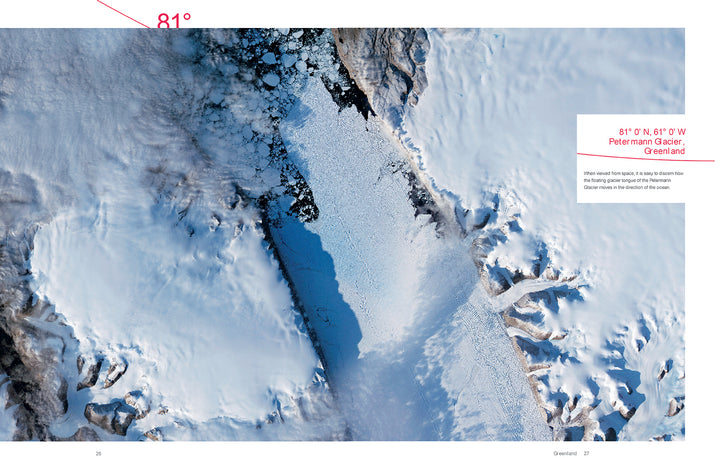 Aerial view from "The North" by Schiffer Publishing, Ltd.: Petermann Glacier in Greenland—an impressive frozen river amid snow-clad mountains and icy waters, with red text marking its location and coordinates.