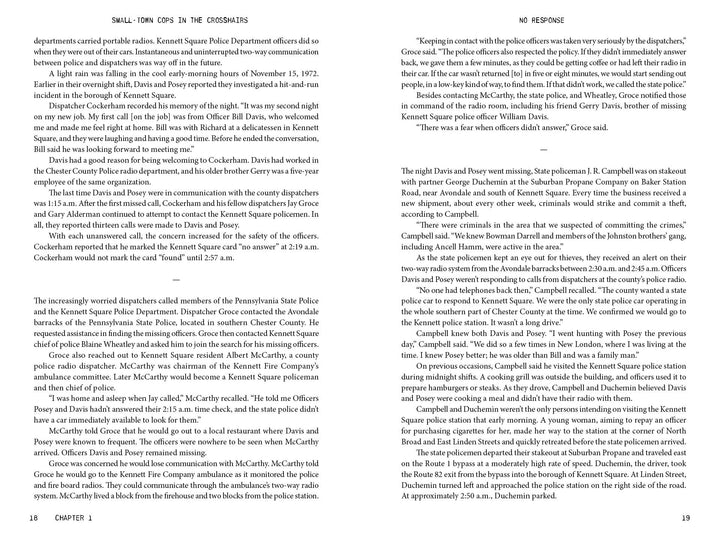 Pages 18–19 of "Small-Town Cops in the Crosshairs" by Schiffer Publishing, Ltd. feature two columns of dense black text on white discussing Kennett Square police communications, the Johnston gang, and related murders.