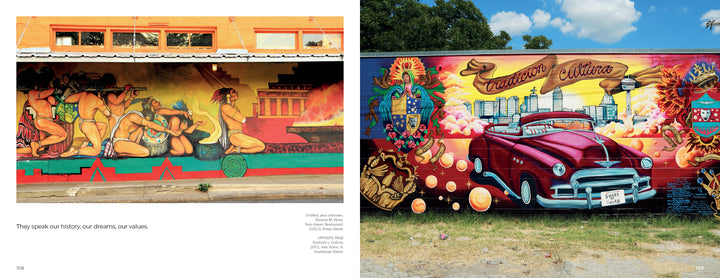 Arte del Pueblo by Schiffer Publishing, Ltd. showcases two vibrant San Antonio murals: one with indigenous dancers in Aztec motifs, the other featuring a red car, musical notes, and street art beneath “Tradición y Cultura.”.