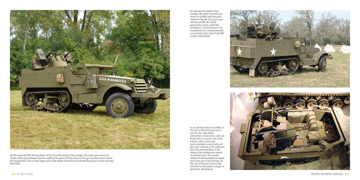 Two images from "US Half-Tracks" by Schiffer Publishing, Ltd.: one shows a WWII US half-track with quad .50-caliber machine guns in a grassy field, the other gives an overhead view of the interior controls and seating.