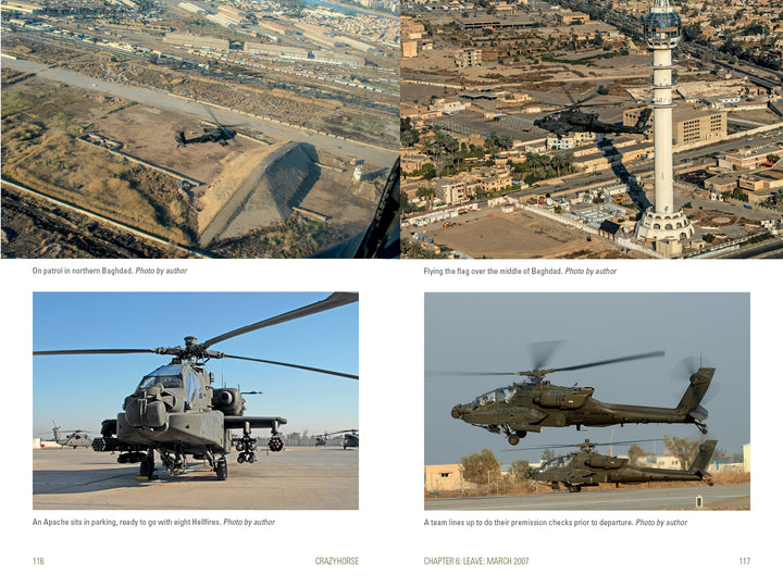 Aerial and ground photos in "Crazyhorse" by Schiffer Publishing, Ltd. show military helicopters and an air traffic control tower in Baghdad, including Apache helicopters parked, in flight, and teams preparing for departure during Operation Iraqi Freedom.