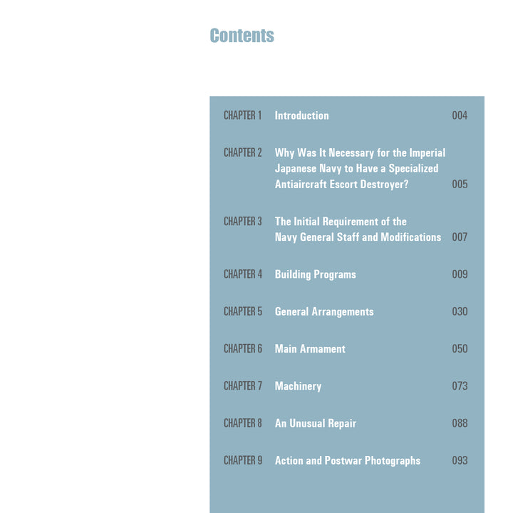 A blue-shaded table of contents for "Akizuki-Class Destroyers" by Schiffer Publishing, Ltd. lists chapters 1-9—titles like Introduction and An Unusual Repair—with page numbers, highlighting Imperial Japanese Navy destroyers.
