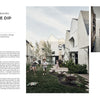 Schiffer Publishing, Ltd.'s The Forever Home showcases a modern townhouse complex with angular white façades, flexible layouts, shared green courtyards for all ages, and inviting interiors where families gather at the kitchen table.
