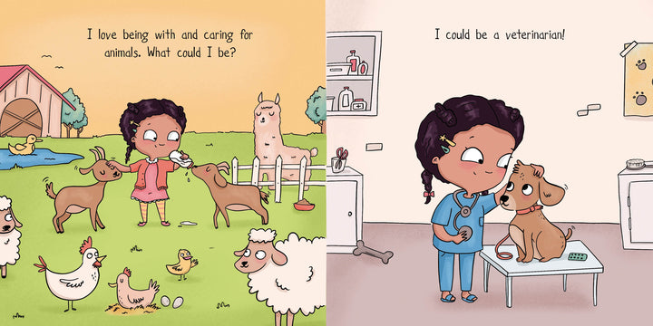 Inspired by "I Could Be" from Schiffer Publishing, Ltd., a young girl feeds animals on a farm and imagines herself as a veterinarian examining a dog in a clinic.