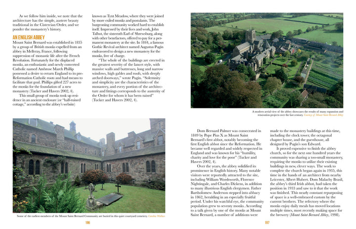 In Trappist Beer Travels, Second Edition by Schiffer Publishing, Ltd., a two-page spread on Mount Saint Bernard Abbey showcases text and two aerial photos: one of the abbey in green fields and one of its stone courtyard.