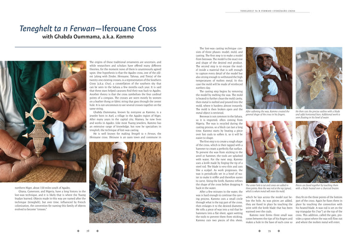 In "Inadan, the Mastery of Tuareg Artisans" by Schiffer Publishing, Ltd., artisan Gabda Oumamama handcrafts a traditional silver Iferouane Cross, showcasing Tuareg culture, skilled techniques, and wearing traditional attire as he displays his finished jewelry.