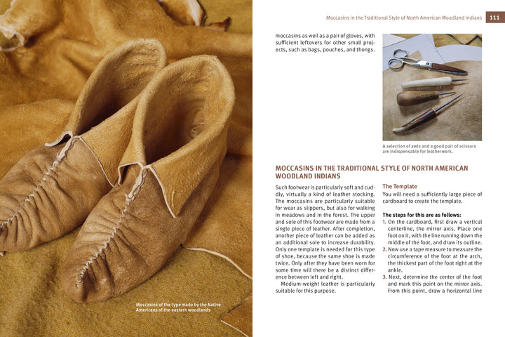 Schiffer Publishing, Ltd.’s “Natural Leather Tanning” is shown with handmade moccasins featuring gathered top stitching and a selection of awls, all set on tan hide that reveals the detailed grain of natural tanning.