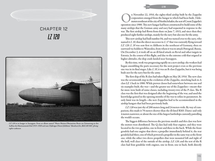 A black-and-white photo of WWI airship Zeppelin LZ 120 in a hangar, a diagram, and history about its transatlantic flights appear in "101 Hours in a Zeppelin" by Schiffer Publishing, Ltd., featuring Chapter 12: LZ 120.