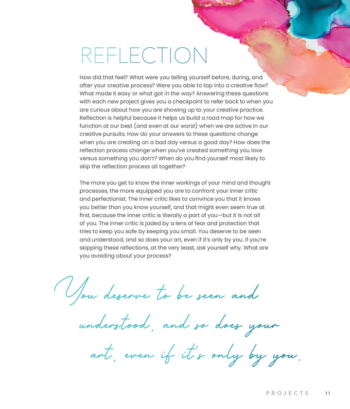 A vibrant watercolor splash fills the top right of a page titled Find Your Flow by Schiffer Publishing, Ltd., evoking abstract art. Below, insightful text invites reflection on creativity. At the bottom: "You get to be proud of your art, even if it’s only by you.