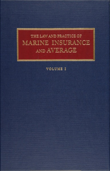 This blue-covered set from Schiffer Publishing, Ltd., titled "Law and Practice of Marine Insurance and Average," is a foundational reference in American marine insurance case law.