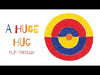 A Huge Hug