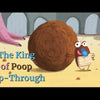 The King of Poop