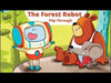 The Forest Robot