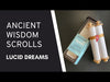 Ancient Wisdom Scrolls, Lucid Dreams